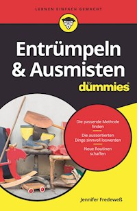 Entrümpeln und Ausmisten für Dummies - Jennifer Fredeweß - E-Book