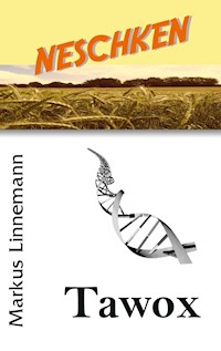 Tawox - Markus Linnemann - E-Book