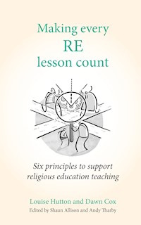 Making Every RE Lesson Count - Dawn Cox - E-Book