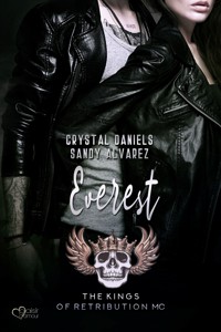 Kings of Retribution MC: Everest (Louisiana Chapter) - Crystal Daniels - E-Book