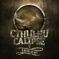 Cthulhucalypse, Folge 5: Zwielicht - Christian Gailus - Hörbuch