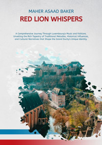 Red Lion Whispers - Maher Asaad Baker - E-Book