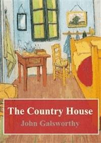 The Country House - John Galsworthy - E-Book