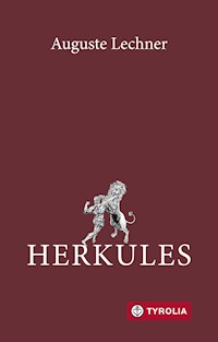 Herkules - Auguste Lechner - E-Book