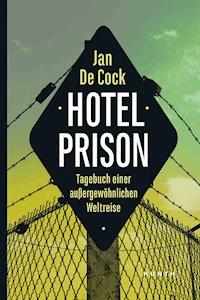 Hotel Prison - Jan De Cock - E-Book