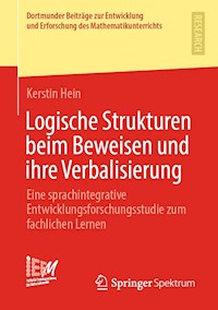 Logische Strukturen beim Beweisen und ihre Verbalisierung - Kerstin Hein - E-Book