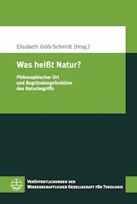 Was heißt Natur? -  - E-Book