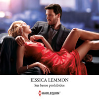 Sus besos prohibidos - Jessica Lemmon - Hörbuch