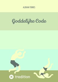 Goddelijke Code - Aldivan Torres - E-Book