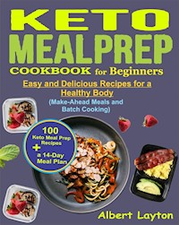 Keto Meal Prep Cookbook for Beginners - Harry Layton - E-Book