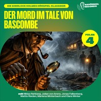 Der Mord im Tale von Bascombe (Die Sherlock Holmes Hörspiel-Klassiker, Folge 4) - Charles Fraser - Hörbuch