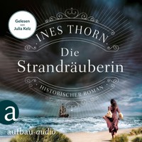 Die Strandräuberin (Ungekürzt) - Ines  Thorn - Hörbuch