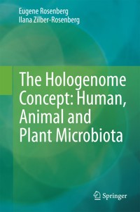 The Hologenome Concept: Human, Animal and Plant Microbiota - Eugene Rosenberg - E-Book