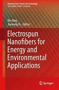 Electrospun Nanofibers for Energy and Environmental Applications -  - E-Book
