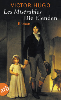 Die Elenden / Les Misérables - Victor Hugo - E-Book