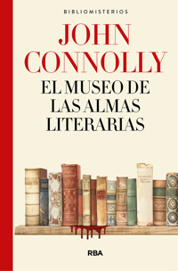 El museo de las almas literarias - John Connolly - E-Book