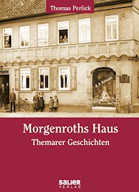 Morgenroths Haus - Thomas Perlick - E-Book