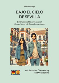 Bajo El Cielo De Sevilla - Valerie Springer - E-Book