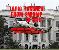 From Swamp to NYC - Tapio Tiihonen - E-Book