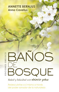 Baños de bosque - Annette Bernjus - E-Book