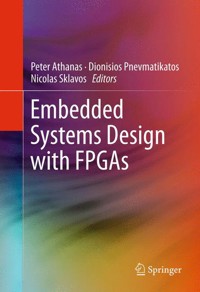 Embedded Systems Design with FPGAs -  - E-Book
