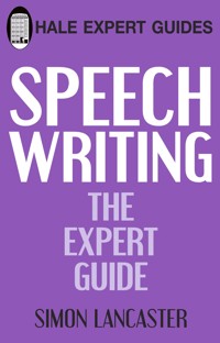 Speechwriting - Simon Lancaster - E-Book