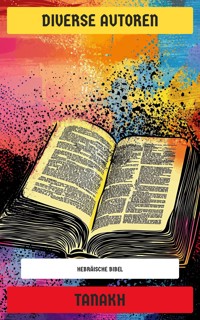 Tanakh - Diverse Autoren - E-Book