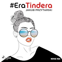 #EraTindera - Jakub Przytarski - Hörbuch