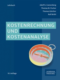 Kostenrechnung und Kostenanalyse - Adolf G. Coenenberg - E-Book