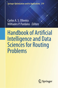 Handbook of Artificial Intelligence and Data Sciences for Routing Problems -  - E-Book