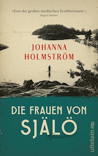 Die Frauen von Själö - Johanna Holmström - E-Book