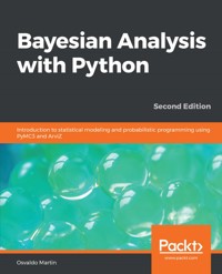 Bayesian Analysis with Python. - Osvaldo Martin - E-Book