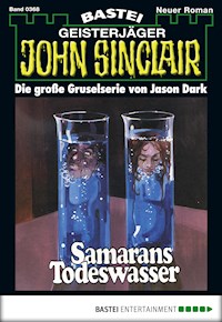 John Sinclair 368 - Jason Dark - E-Book