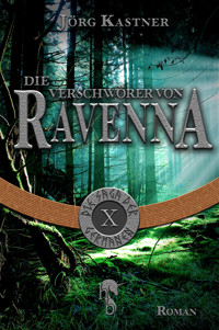Die Verschwörer von Ravenna - Jörg Kastner - E-Book
