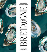 Zu Gast in der Bretagne - Verena Mayer - E-Book