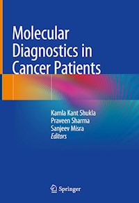 Molecular Diagnostics in Cancer Patients -  - E-Book