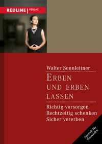 Erben und erben lassen - Walter Sonnleitner - E-Book