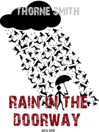 Rain in the Doorway - Thorne Smith - E-Book