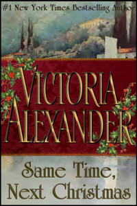 Same Time, Next Christmas - Victoria Alexander - E-Book