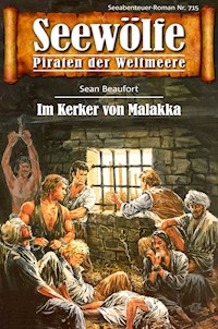 Seewölfe - Piraten der Weltmeere 715 - Sean Beaufort - E-Book