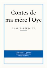 Contes de ma mère l'Oye - Charles Perrault - E-Book