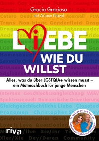 L(i)ebe, wie du willst - Gracia Gracioso - E-Book