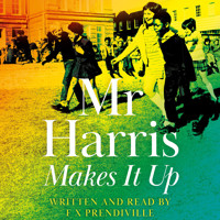 Mr Harris Makes It Up - F X Prendiville - Hörbuch