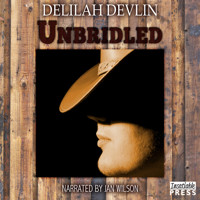 Unbridled (Unabridged) - Delilah Devlin - Hörbuch
