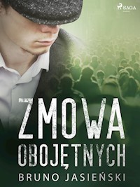 Zmowa obojętnych - Jasieński Bruno - E-Book