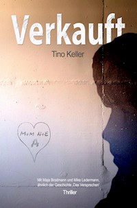 Verkauft - Tino Keller - E-Book