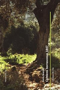 Cumbres Borrascosas 1847 - Emily Bronte - E-Book