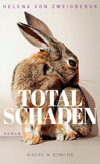 Totalschaden - Helena Zweigbergk - E-Book