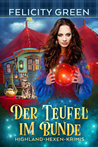 Der Teufel im Bunde - Felicity Green - E-Book