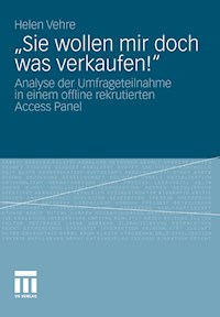 „Sie wollen mir doch was verkaufen!“ - Helen Vehre - E-Book